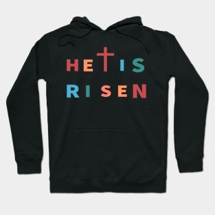 He Is Risen Cool Inspirational Christian Hoodie